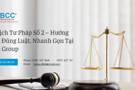 Lý Lịch Tư Pháp Số 2 – Hướng Dẫn Đúng Luật, Nhanh Gọn Tại BCC Group